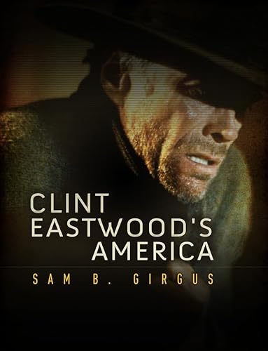 Stock image for Clint Eastwood's America for sale by Blackwell's