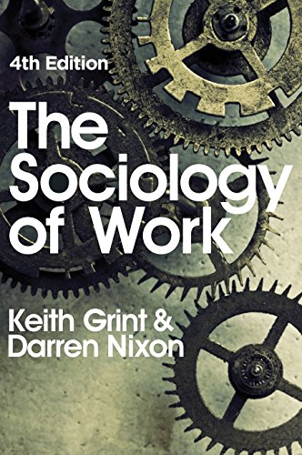Imagen de archivo de The Sociology of Work a la venta por Ria Christie Collections