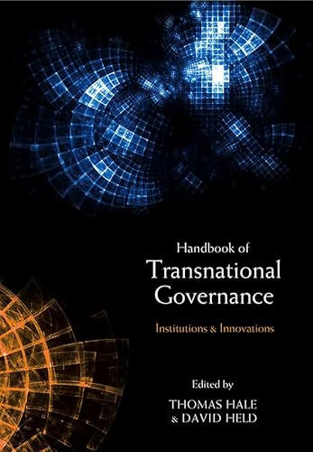 Stock image for The Handbook of Transnational Governance: Institutions and Innovations for sale by ThriftBooks-Atlanta