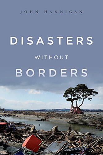 Stock image for Disasters Without Borders : The International Politics of Natural Disasters for sale by Better World Books