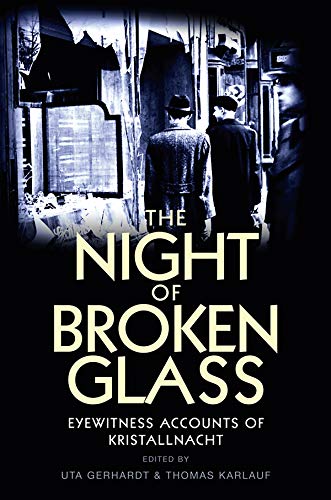 Beispielbild fr The Night of Broken Glass zum Verkauf von Blackwell's