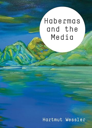 9780745651330: Habermas and the Media