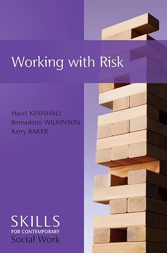 Stock image for Working with Risk: Skills for Contemporary Social Work Format: Hardcover for sale by INDOO