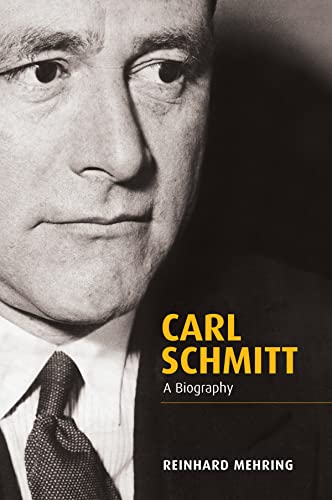 9780745652245: Carl Schmitt: A Biography