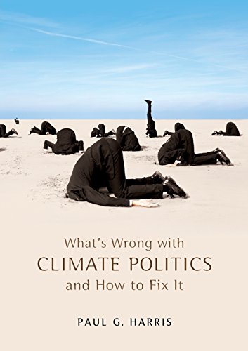 Stock image for What's Wrong with Climate Politics and How to Fix It for sale by HPB-Red