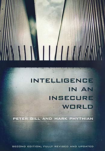 9780745652795: Intelligence in an Insecure World