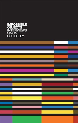 Beispielbild fr Impossible Objects: Interviews zum Verkauf von Revaluation Books
