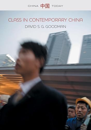 Beispielbild fr Class in Contemporary China (China Today) zum Verkauf von Books From California