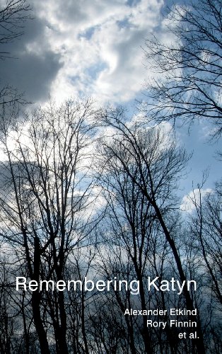 Remembering Katyn (9780745655765) by Etkind, Alexander; Finnin, Rory; Blacker, Uilleam; Fedor, Julie; Lewis, Simon; MÃ¤lksoo, Maria; Mroz, Matilda