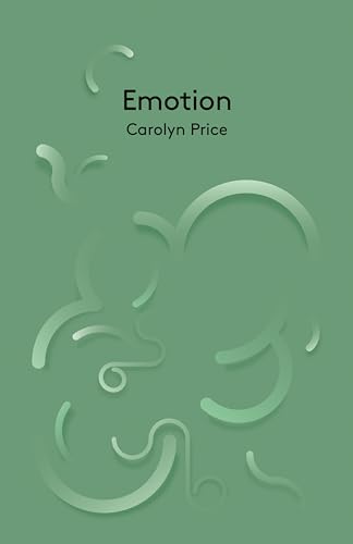 9780745656359: Emotion (Key Concepts in Philosophy)