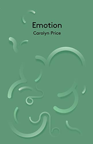 9780745656366: Emotion (Key Concepts in Philosophy)