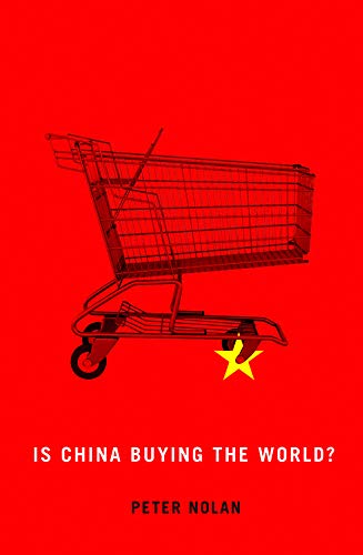 Imagen de archivo de Is China Buying the World? a la venta por Better World Books