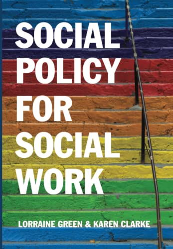 Stock image for Social Policy for Social Work: Placing Social Work in its Wider Context for sale by AwesomeBooks