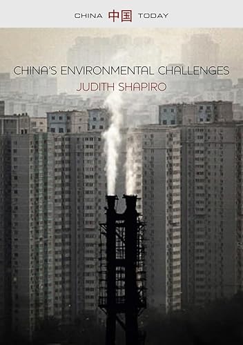9780745660905: China's Environmental Challenges (China Today)
