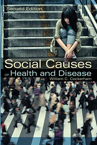 Imagen de archivo de Social Causes of Health and Disease a la venta por BooksRun