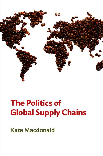 Imagen de archivo de The Politics of Global Supply Chains a la venta por ThriftBooks-Dallas