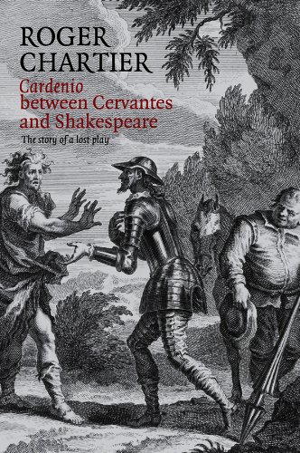 Beispielbild fr Cardenio Between Cervantes and Shakespeare zum Verkauf von Blackwell's