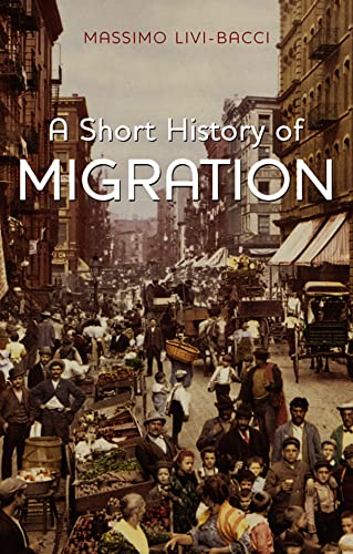 Imagen de archivo de A Short History of Migration a la venta por HPB-Red