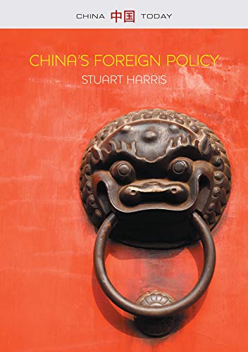 Imagen de archivo de China's Foreign Policy (China Today) a la venta por Housing Works Online Bookstore