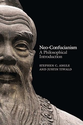 Imagen de archivo de Neo-Confucianism: A Philosophical Introduction a la venta por GF Books, Inc.