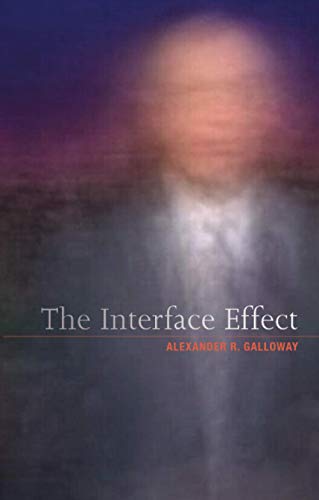 Stock image for The Interface Effect for sale by Half Price Books Inc.