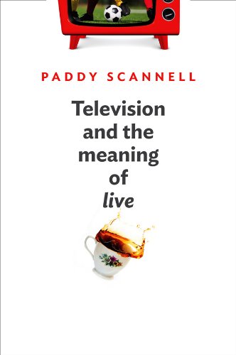 Imagen de archivo de Television and the Meaning of 'Live' a la venta por Blackwell's