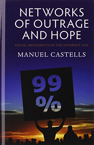 9780745662848: Networks of Outrage and Hope: Social Movements in the Internet Age