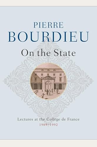 9780745663296: On the State: Lectures at the Collge de France, 1989 - 1992