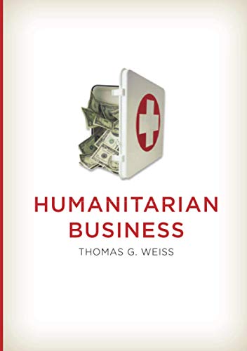 9780745663326: Humanitarian Business