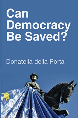 Stock image for Can Democracy Be Saved?: Participation, Deliberation and Social Movements for sale by HPB-Red