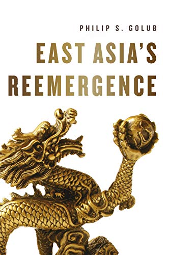 Imagen de archivo de East Asia's Reemergence a la venta por HPB-Red