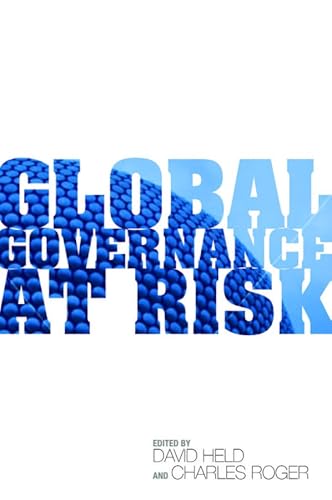 Global Governance at Risk (9780745665252) by Held, David; Roger, Charles