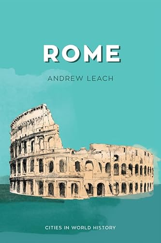 Beispielbild fr Rome (Cities in World History) zum Verkauf von BooksRun