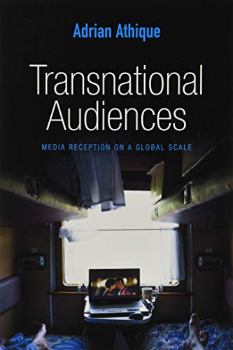 Imagen de archivo de Transnational Audiences: Media Reception on a Global Scale (Global Media and Communication) a la venta por Orphans Treasure Box