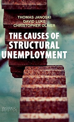 Beispielbild fr The Causes of Structural Unemployment: Four Factors That Keep People from the Jobs They Deserve zum Verkauf von ThriftBooks-Atlanta