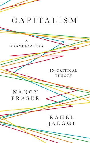 Beispielbild fr Capitalism: A Conversation in Critical Theory zum Verkauf von GF Books, Inc.