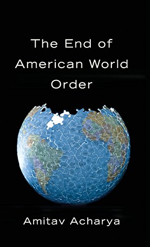 Imagen de archivo de The End of American World Order a la venta por Better World Books