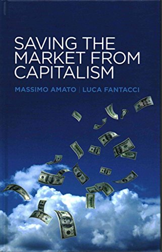 Beispielbild fr Saving the Market from Capitalism: Ideas for an Alternative Finance Format: Hardcover zum Verkauf von INDOO