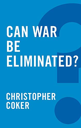 Stock image for Can War be Eliminated? (Global Futures) for sale by WorldofBooks