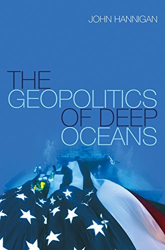 Stock image for The Geopolitics of Deep Oceans for sale by SecondSale