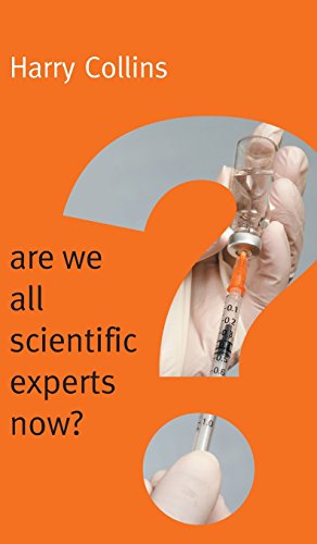 9780745682037: Are We All Scientific Experts Now? (New Human Frontiers)