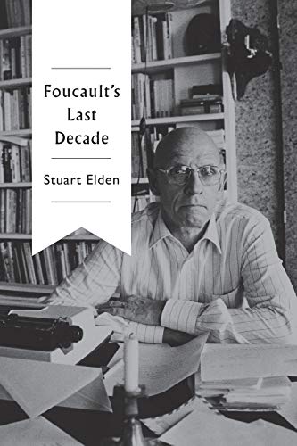 Beispielbild fr Foucault's Last Decade zum Verkauf von Monster Bookshop