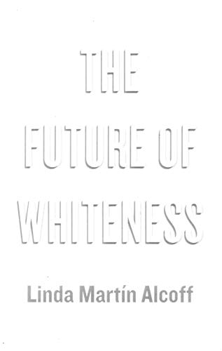 Stock image for The Future of Whiteness for sale by HPB-Red