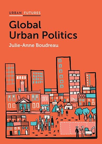 Beispielbild fr Global Urban Politics zum Verkauf von Blackwell's