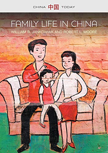 Beispielbild fr Family Life in China (China Today) zum Verkauf von SecondSale