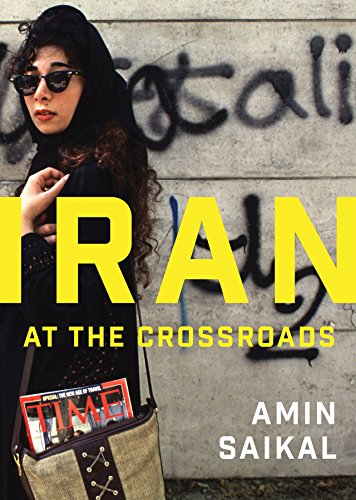 9780745685656: Iran at the Crossroads