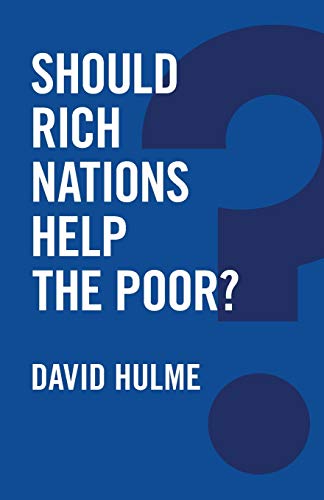 9780745686066: Should Rich Nations Help the Poor? (Global Futures)