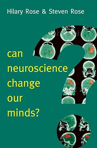 Stock image for Can Neuroscience Change Our Minds?. for sale by Research Ink