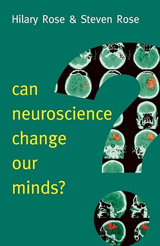 Stock image for Can Neuroscience Change Our Minds? for sale by Better World Books