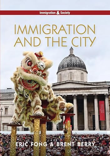 Imagen de archivo de Immigration and the City a la venta por Blackwell's